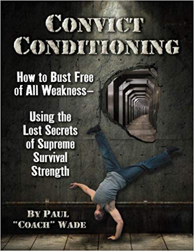 Convict Conditioning Review